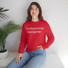 Load image into Gallery viewer, Pro Gaslighter Crewneck
