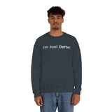 Just Better Crewneck