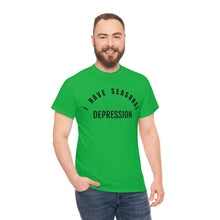 Load image into Gallery viewer, Seasonal Depression Tee
