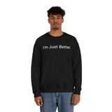 Just Better Crewneck