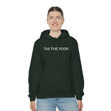 Tax Poor Hoodie