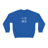 I <3 Sex Crewneck
