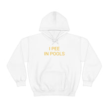 Load image into Gallery viewer, Pee in Pools Hoodie
