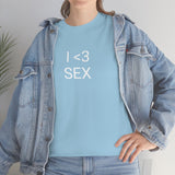 I <3 Sex Tee