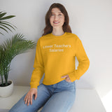Teacher Salaries Crewneck