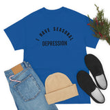 Seasonal Depression Tee