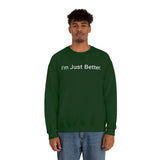 Just Better Crewneck