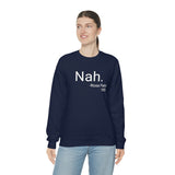 Nah Crewneck