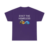 Evict Homeless Tee
