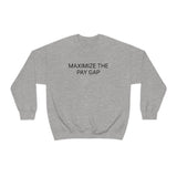 Pay Gap Crewneck