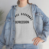 Seasonal Depression Tee