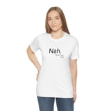 Nah Tee