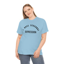 Load image into Gallery viewer, Seasonal Depression Tee
