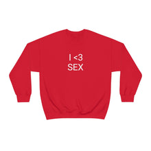 Load image into Gallery viewer, I <3 Sex Crewneck
