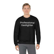 Load image into Gallery viewer, Pro Gaslighter Crewneck
