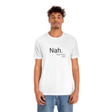 Nah Tee