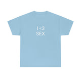I <3 Sex Tee