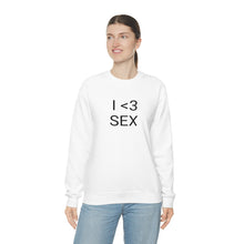 Load image into Gallery viewer, I <3 Sex Crewneck
