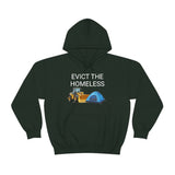 Evict Homeless Hoodie
