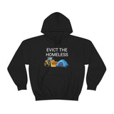 Evict Homeless Hoodie