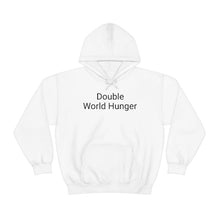 Load image into Gallery viewer, Double World Hunger Hoodie
