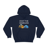 Evict Homeless Hoodie