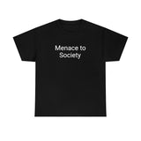 Menace Tee
