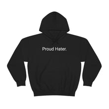 Load image into Gallery viewer, Hater Hoodie
