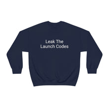 Load image into Gallery viewer, Leak The Launch Codes Crewneck
