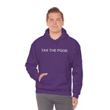 Tax Poor Hoodie