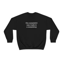Load image into Gallery viewer, Sweatshop Crewneck Sweatshirt

