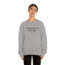 Load image into Gallery viewer, Pay Gap Crewneck

