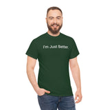 Just Better Tee
