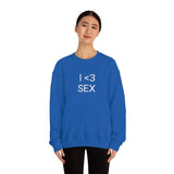 I <3 Sex Crewneck