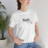 Nah Tee