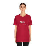 Nah Tee