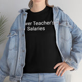 Teacher Salaries Tee