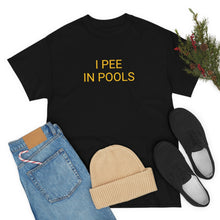 Load image into Gallery viewer, Pee in Pools Tee
