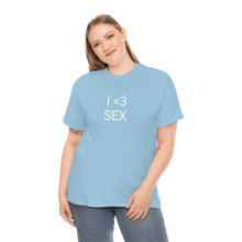 Load image into Gallery viewer, I <3 Sex Tee

