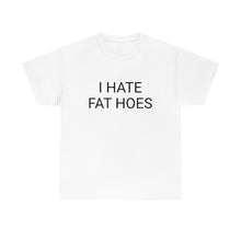 Load image into Gallery viewer, Anti Fat Tee
