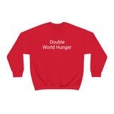 Double World Hunger Crewneck