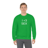 I <3 Sex Crewneck