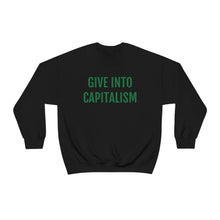 Load image into Gallery viewer, Capitalism Crewneck
