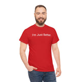 Just Better Tee