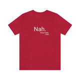 Nah Tee