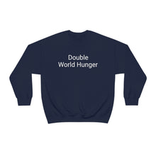 Load image into Gallery viewer, Double World Hunger Crewneck
