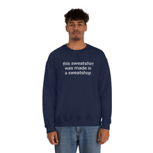 Load image into Gallery viewer, Sweatshop Crewneck Sweatshirt
