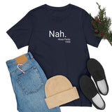 Nah Tee