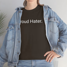 Load image into Gallery viewer, Hater Tee
