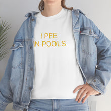Load image into Gallery viewer, Pee in Pools Tee
